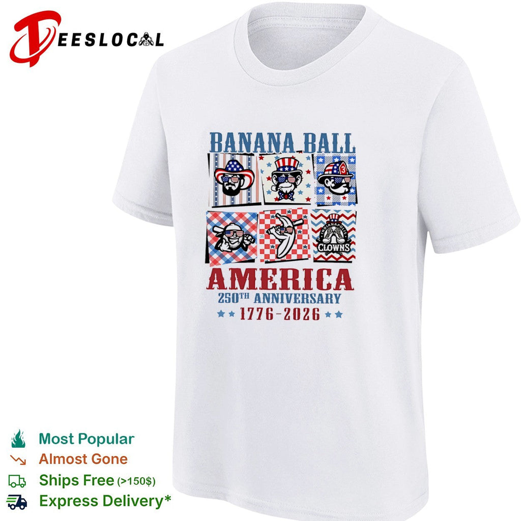 Banana Ball America 250th Anniversary 1776 2026 Indianapolis Clowns Baseball shirt Unisex