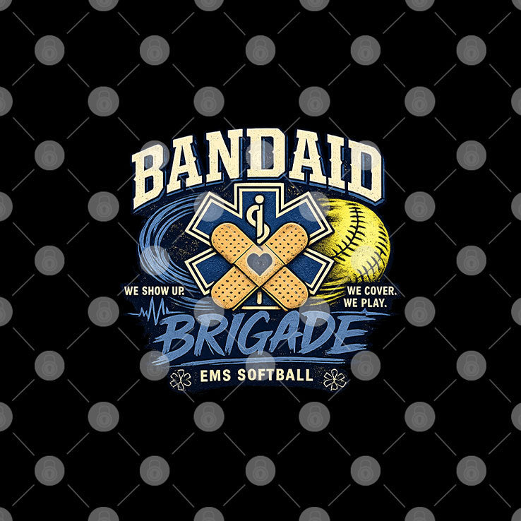 Bandaid Brigade EMS Softball We Show Up We Cover We Play Shirt Unisex