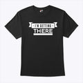 Barstool Big Cat I’m Getting There Shirt Unisex