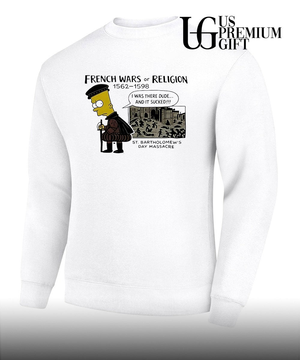Bart the Simpsons French Wars or Religion St Bartholomew’s Day Massacre shirt Unisex