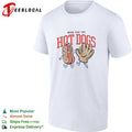 Baseball glove here for the hot dogs shirt Unisex