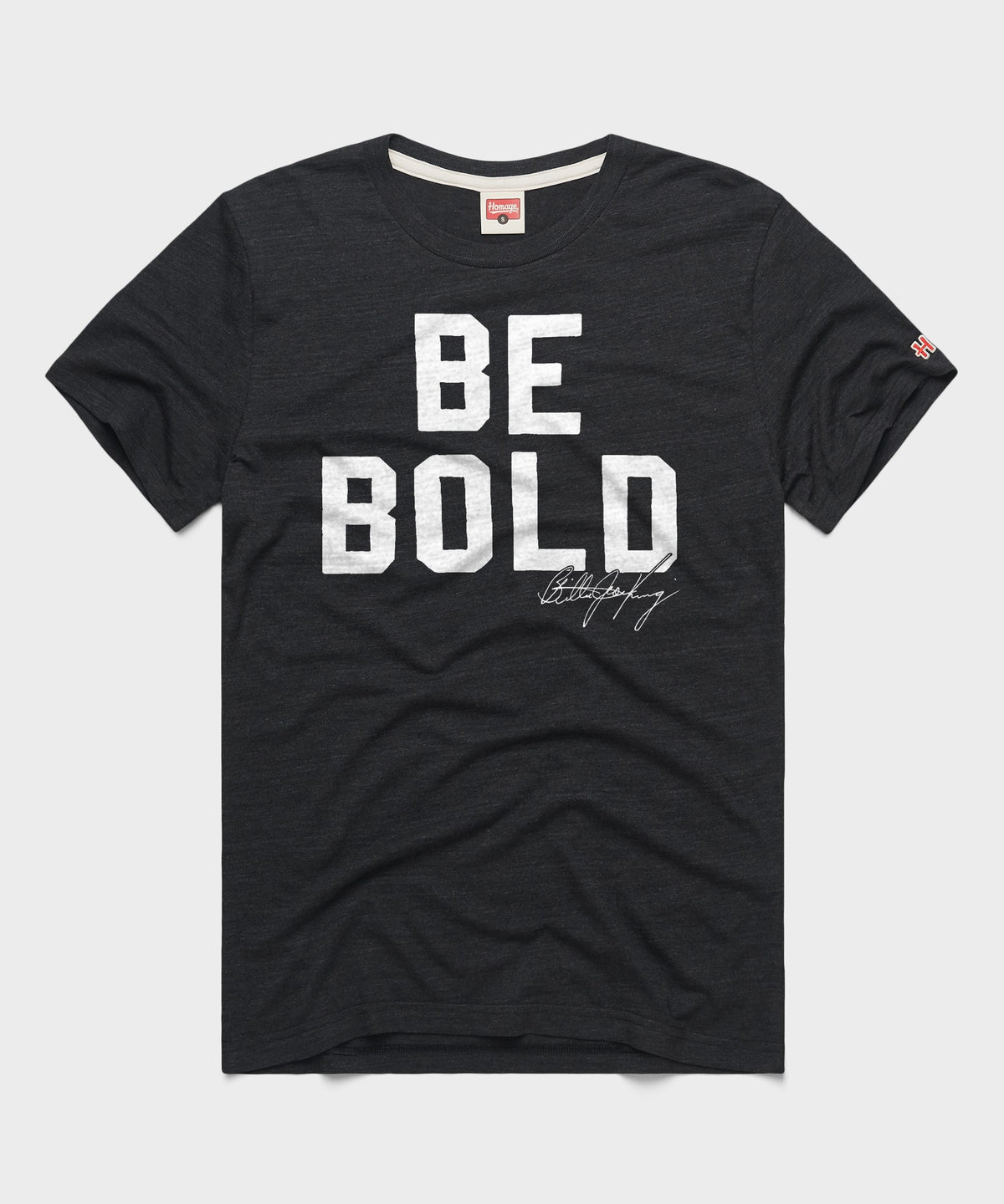 Be Bold Unisex
