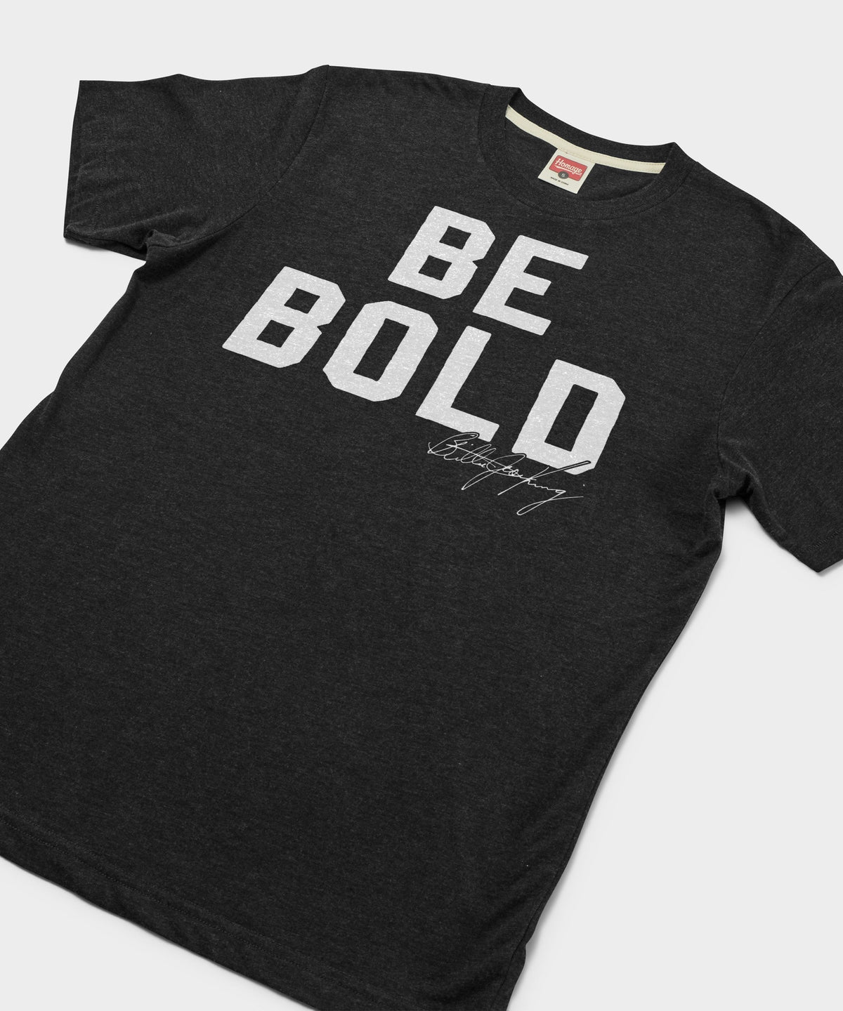 Be Bold Unisex
