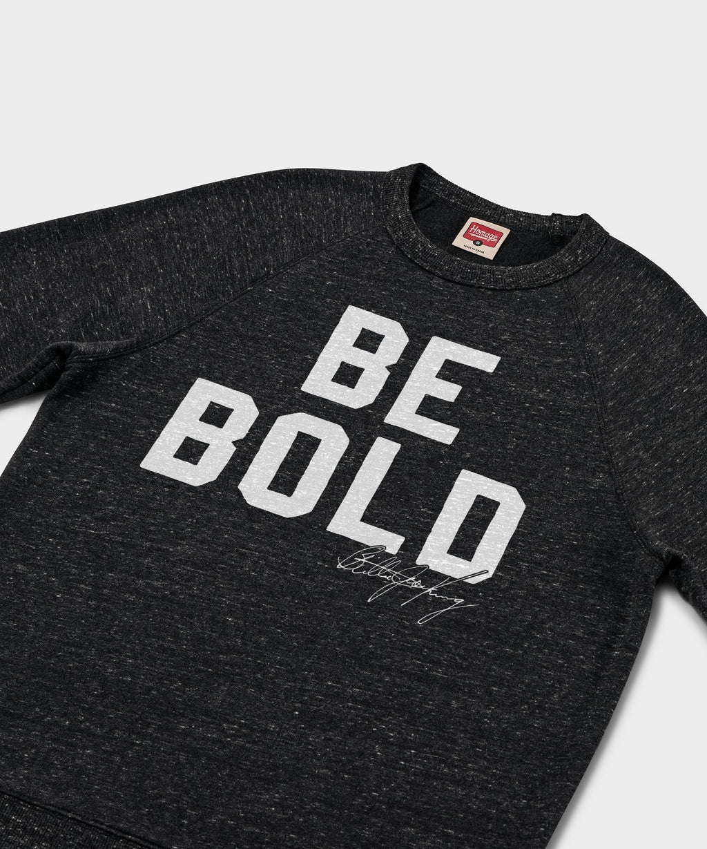 Be Bold Crewneck Unisex