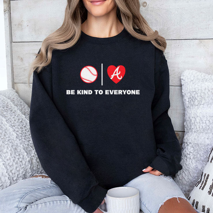 Be Kind To Everyone Atlanta Braves Shirt Unisex