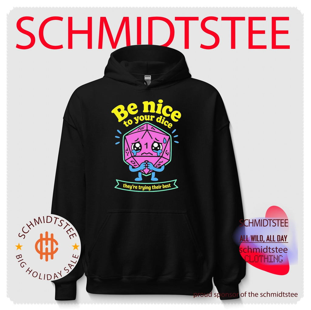 Be Nice to Your Dice Neon They Are Trying Their Best shirt Unisex