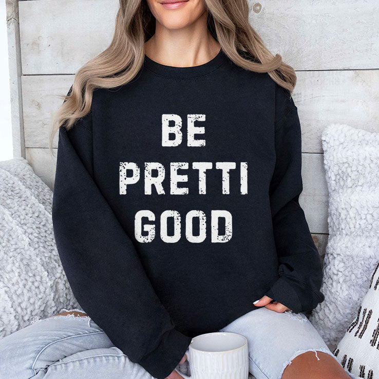 Be Pretti Good Anti ICE T Shirt Unisex