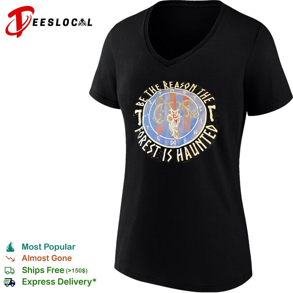 Be the reason the forest is haunted deer skull runic occult nature gothic shirt Unisex