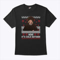 Bebe It’s Cold Outside Christmas T Shirt Unisex