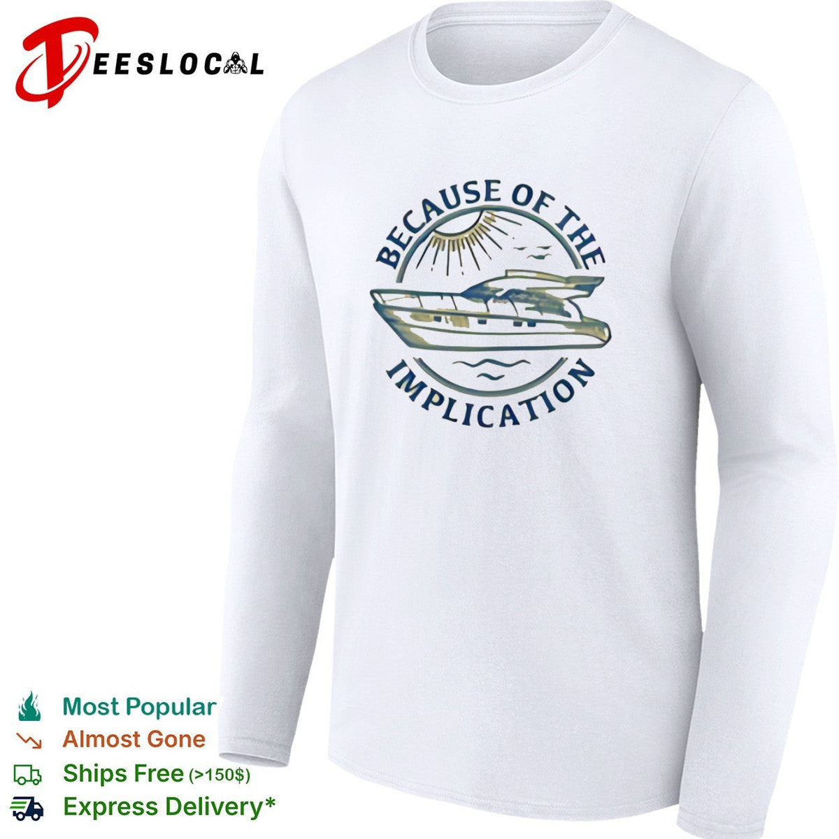 Because of the Implication It is Always Sunny in Philadelphia Dennis Reynolds shirt Unisex