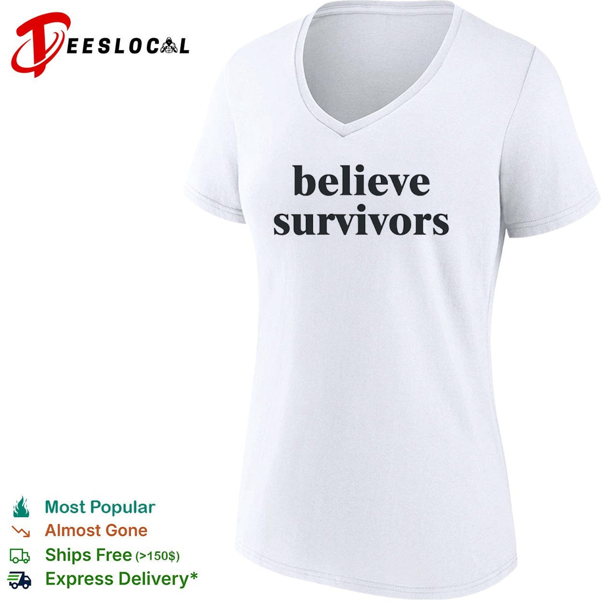 Believe Survivors shirt Unisex