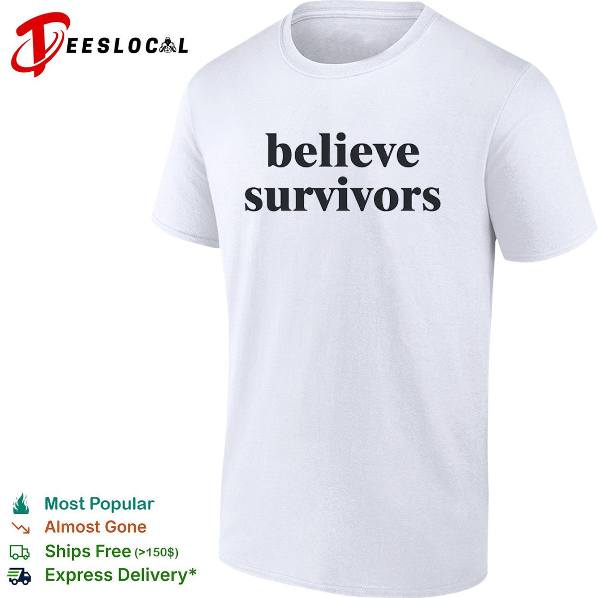 Believe Survivors shirt Unisex