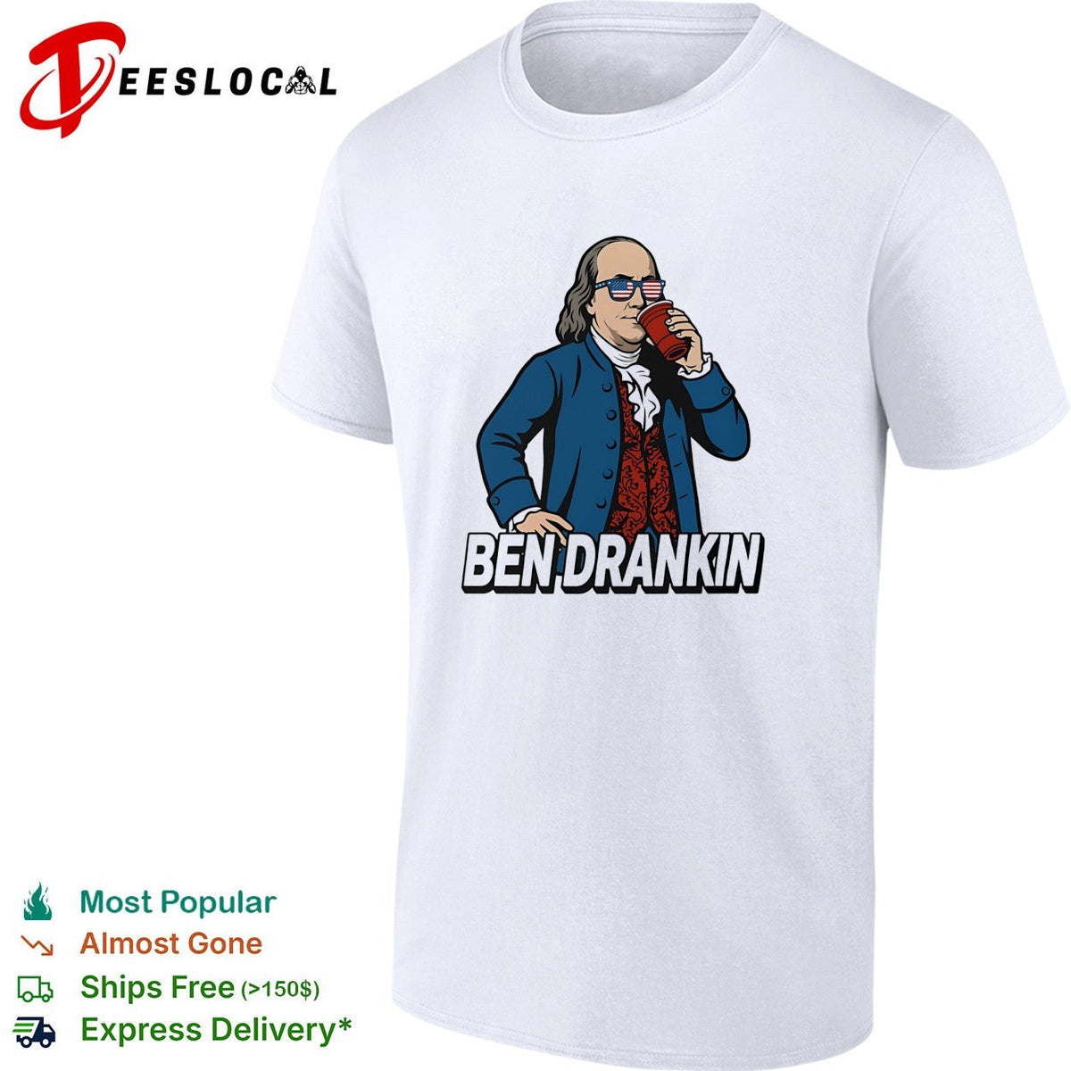 Ben Drankin Benjamin Franklin parody sunglasses drink humor shirt Unisex