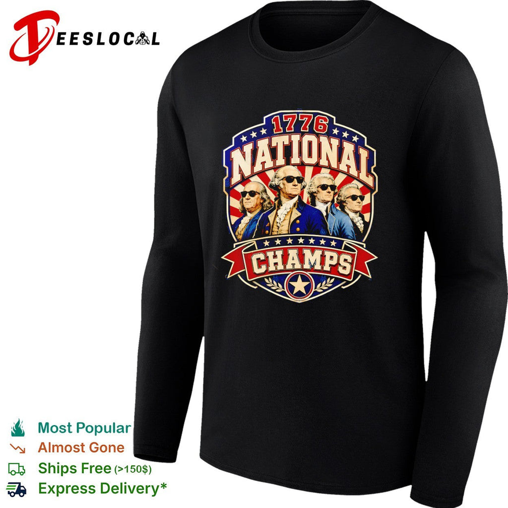 Benjamin Franklin George Washington Thomas Jefferson 1776 National Champs shirt Unisex