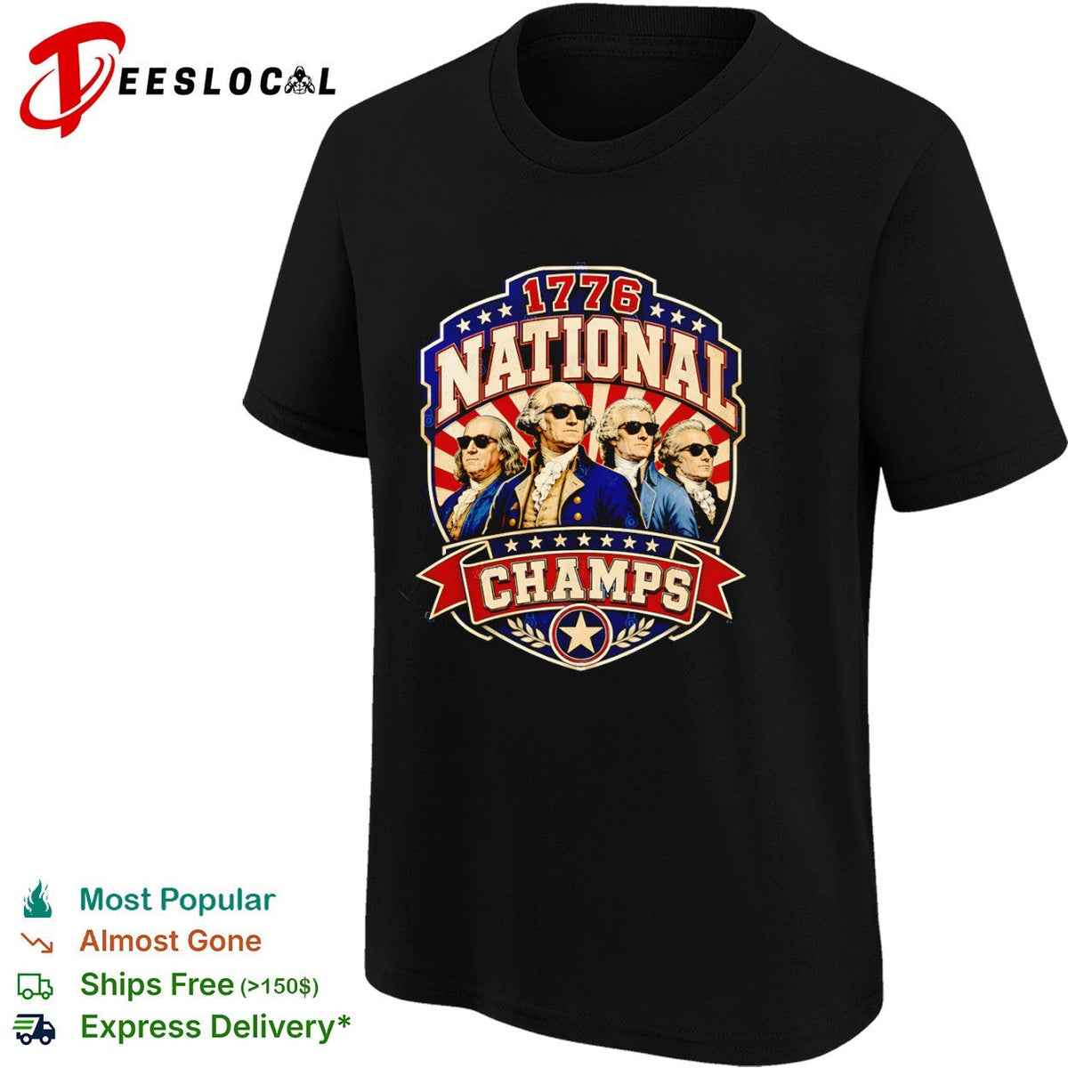 Benjamin Franklin George Washington Thomas Jefferson 1776 National Champs shirt Unisex
