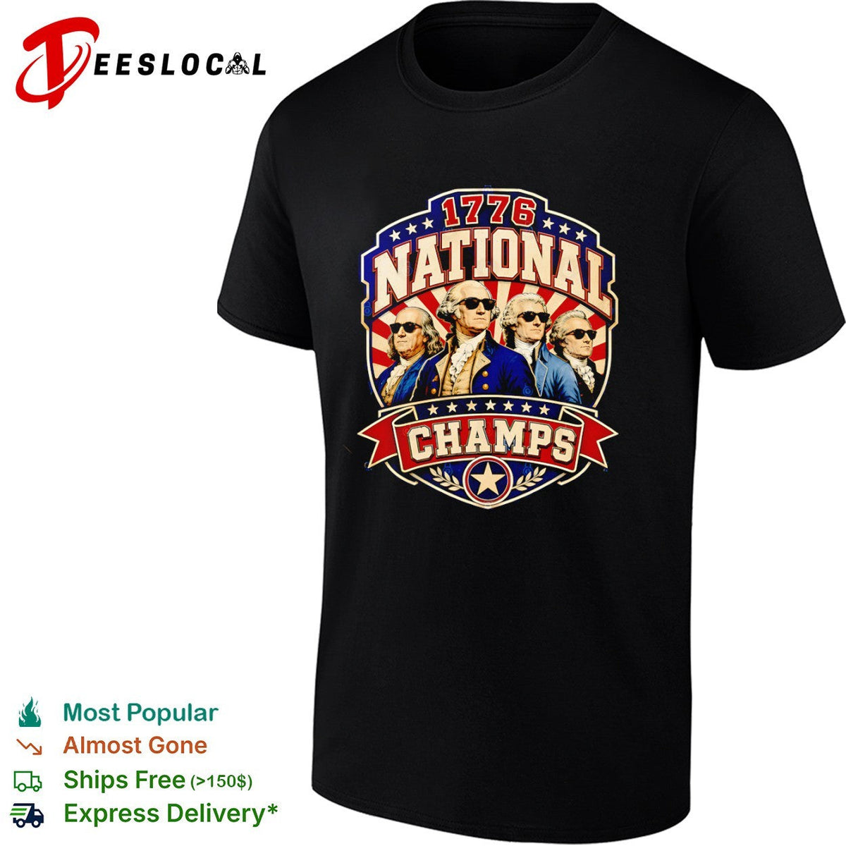 Benjamin Franklin George Washington Thomas Jefferson 1776 National Champs shirt Unisex