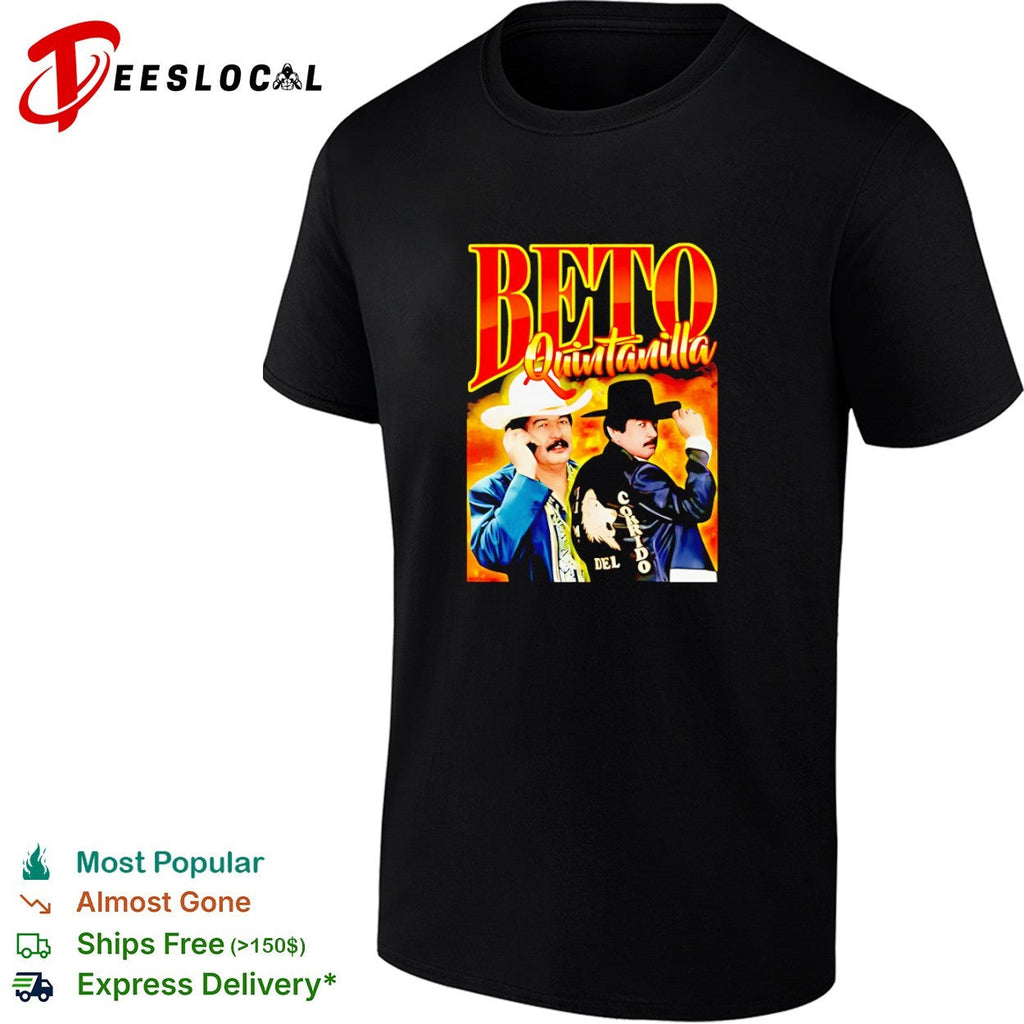 Beto Quintanilla El Leon del Corrido shirt Unisex