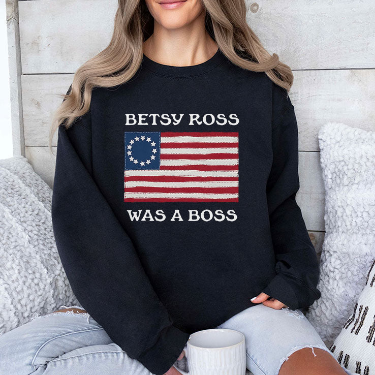 Betsy Ross Was A Boss Revolutionary War Flag T Shirt Unisex
