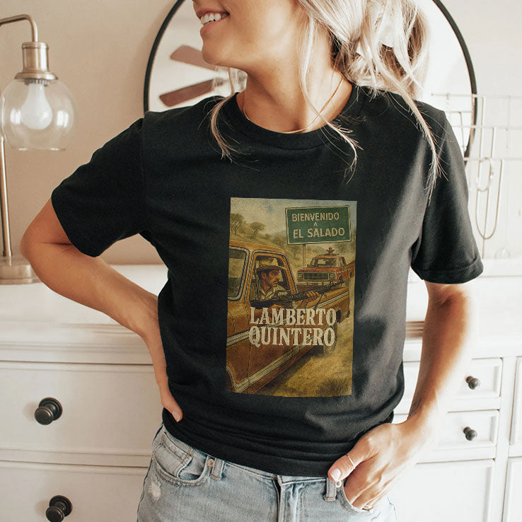 Bienvenido A El Salado Lamberto Quintero T Shirt Unisex