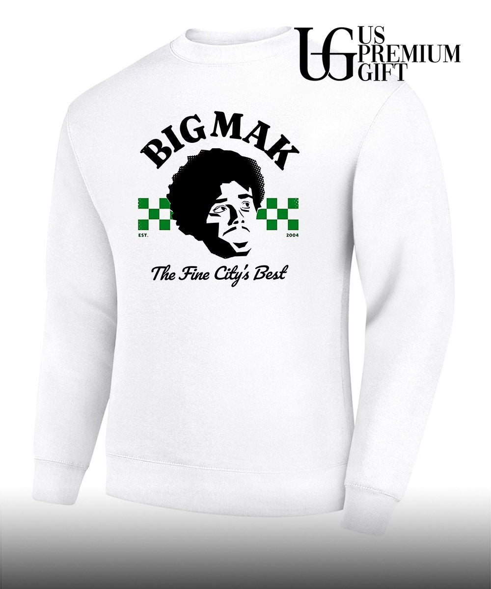 Big Mak the Fine City’s Best shirt Unisex