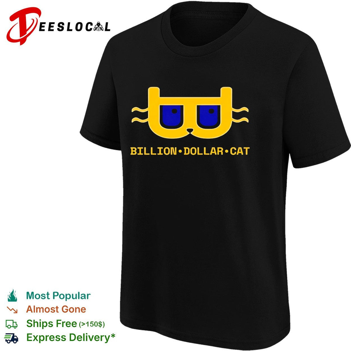 Billion Dollar Cat Shirt Unisex