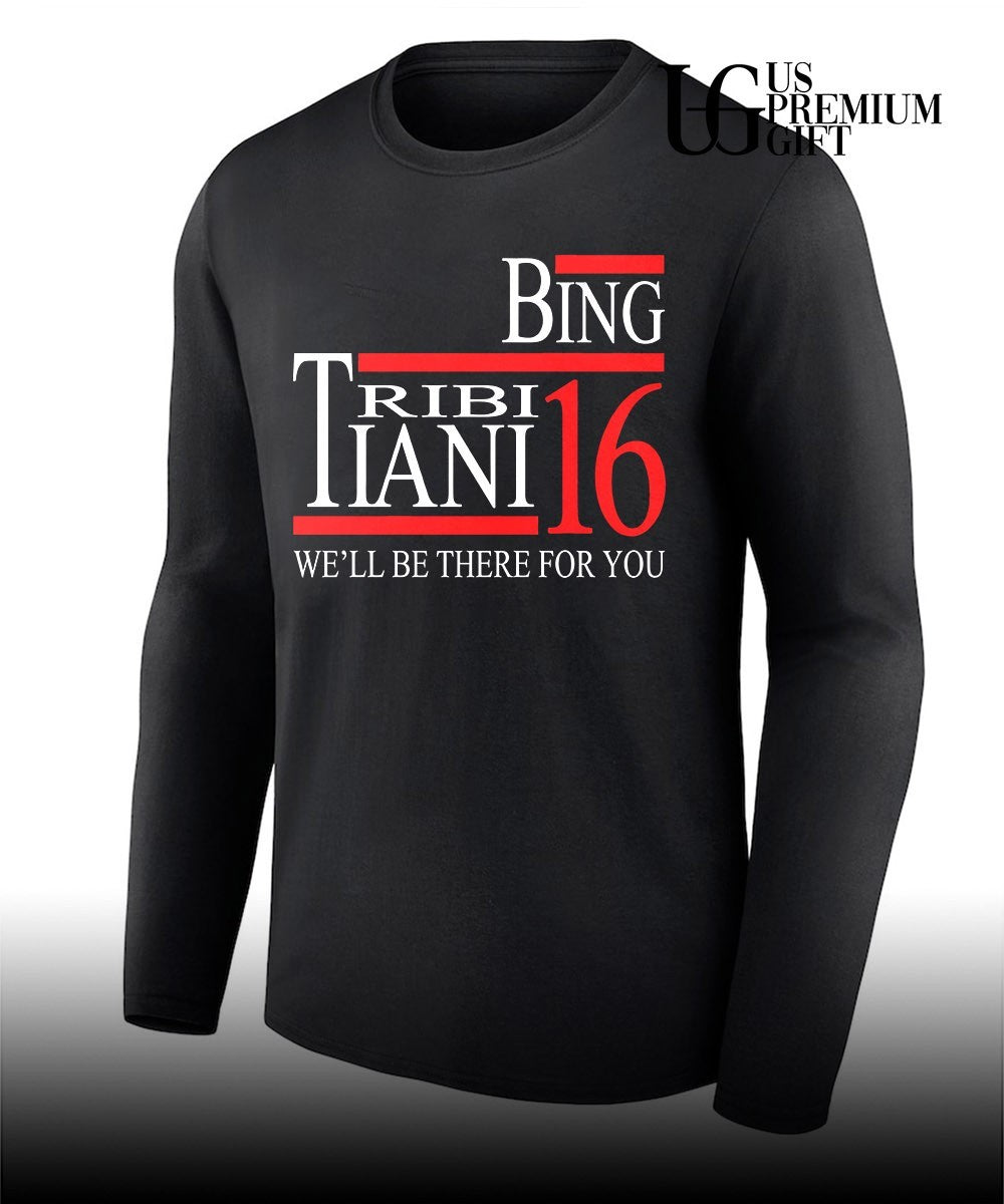 Bing Tribbiani 2016 we’ll be there for you shirt Unisex