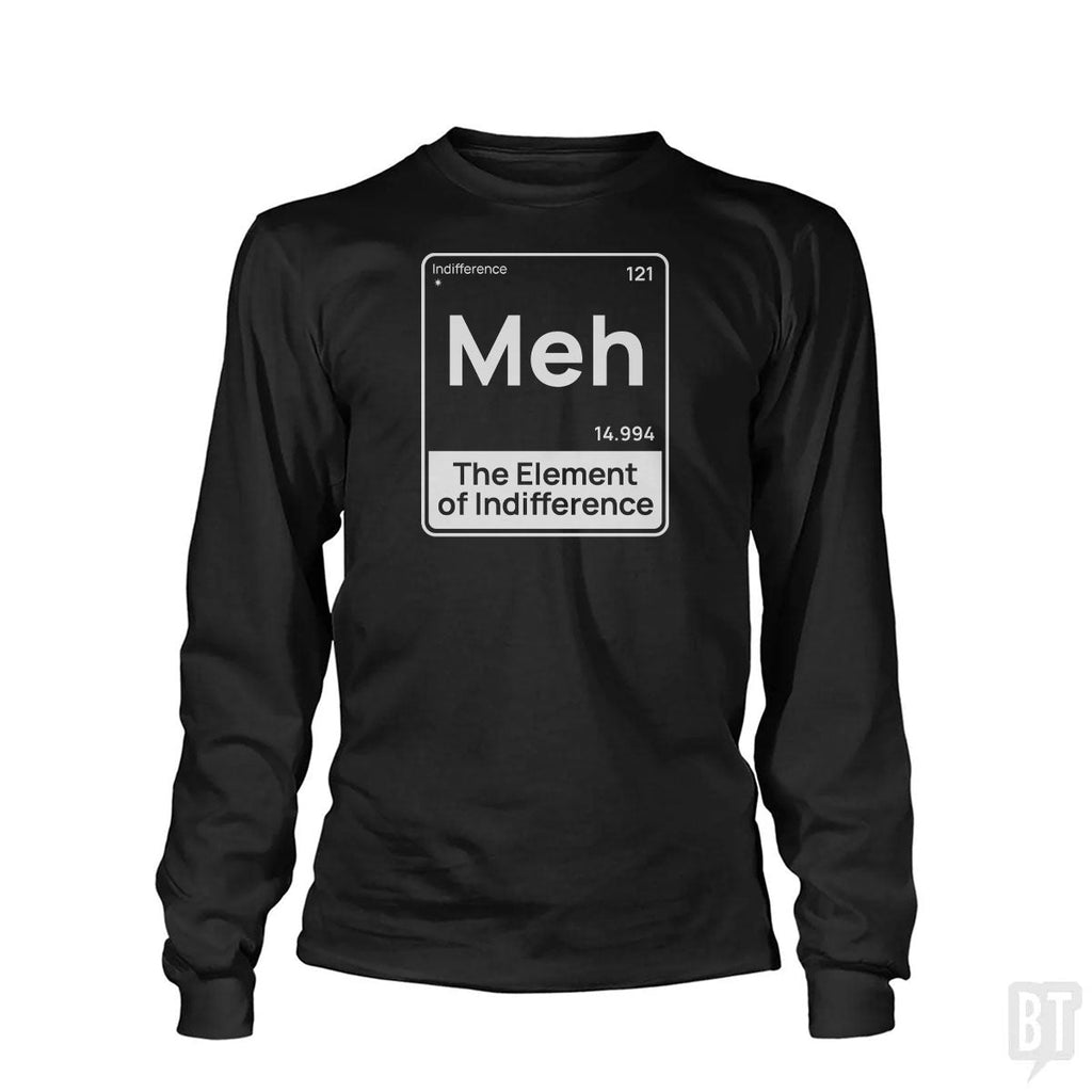 Meh The Element Long Sleeve Unisex