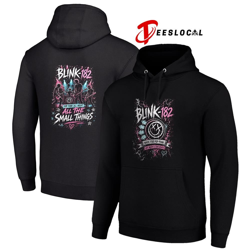 Blink 182 made for pop punk late nights and loud hearts all the small things shirt Unisex