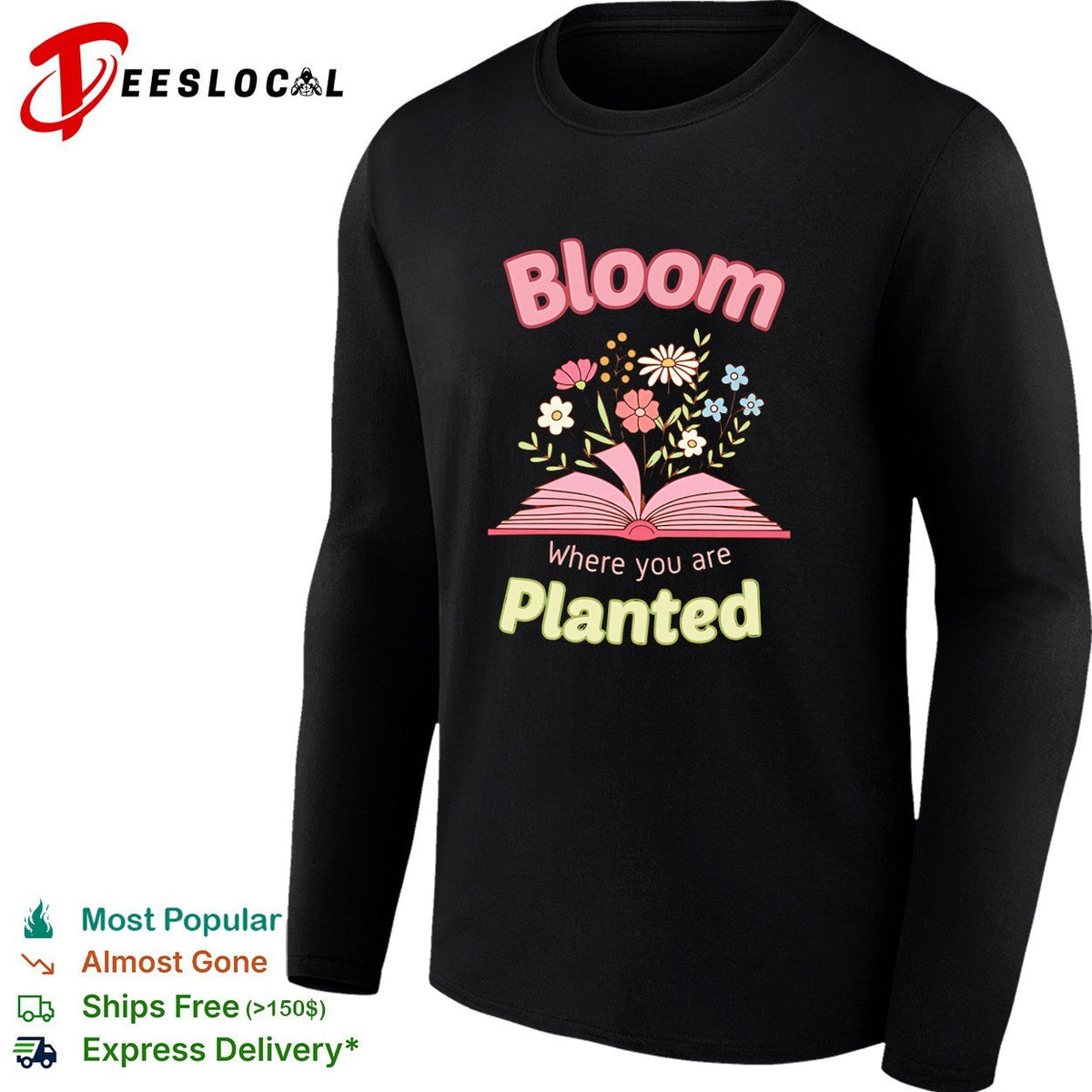 Bloom where you are planted floral open book inspiration shirt Unisex