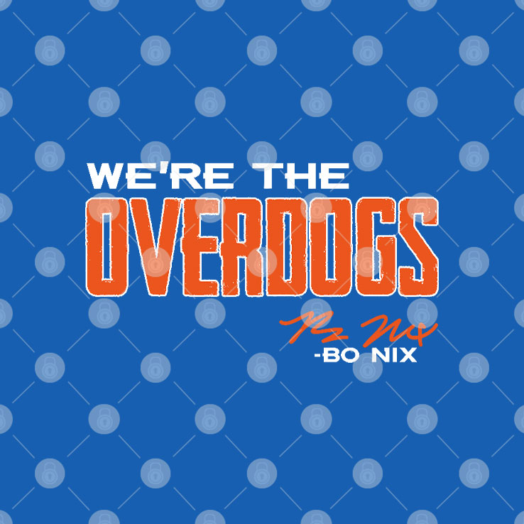 Bo Nix We Are The Overdogs T Shirt Unisex