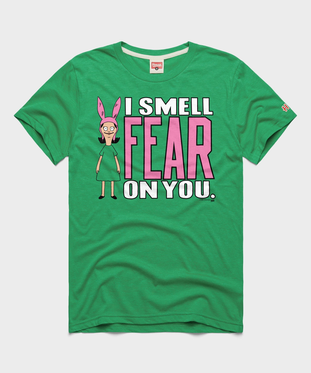 Bob's Burgers Louise I Smell Fear On You Unisex