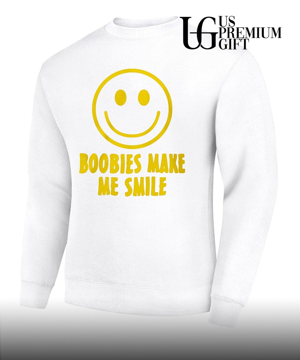 Boobies make me smile shirt Unisex