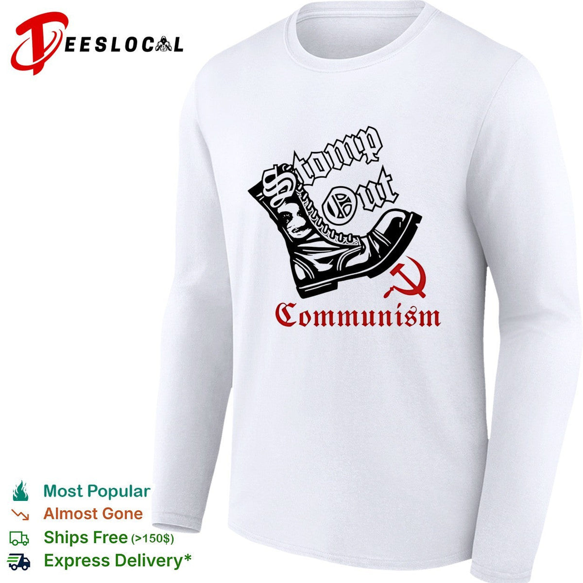 Boots Stomp out communism vintage shirt Unisex