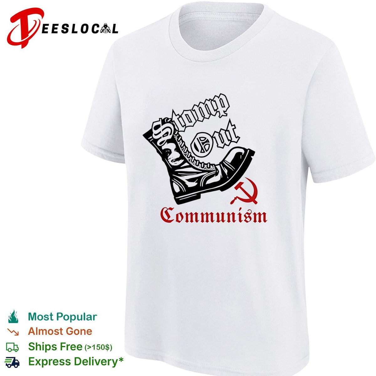 Boots Stomp out communism vintage shirt Unisex