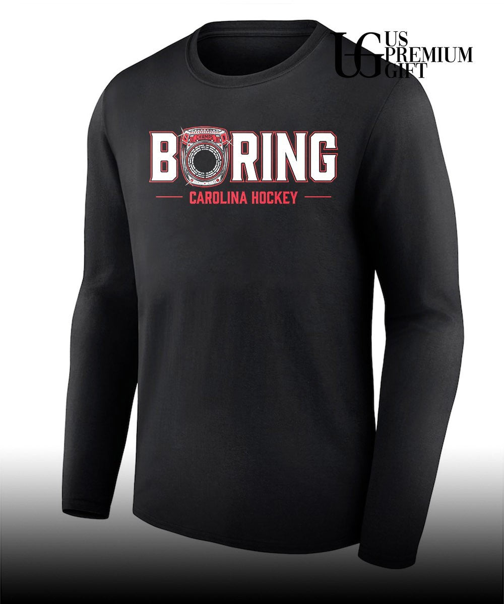 Boring Champs Carolina Hurricanes hockey shirt Unisex