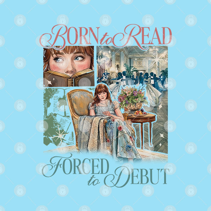 Born To Read Forced To Debut Eloise Bridgerton Inspired Shirt Unisex