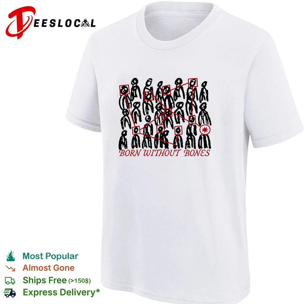 Born Without Bones Tour 2026 shirt Unisex