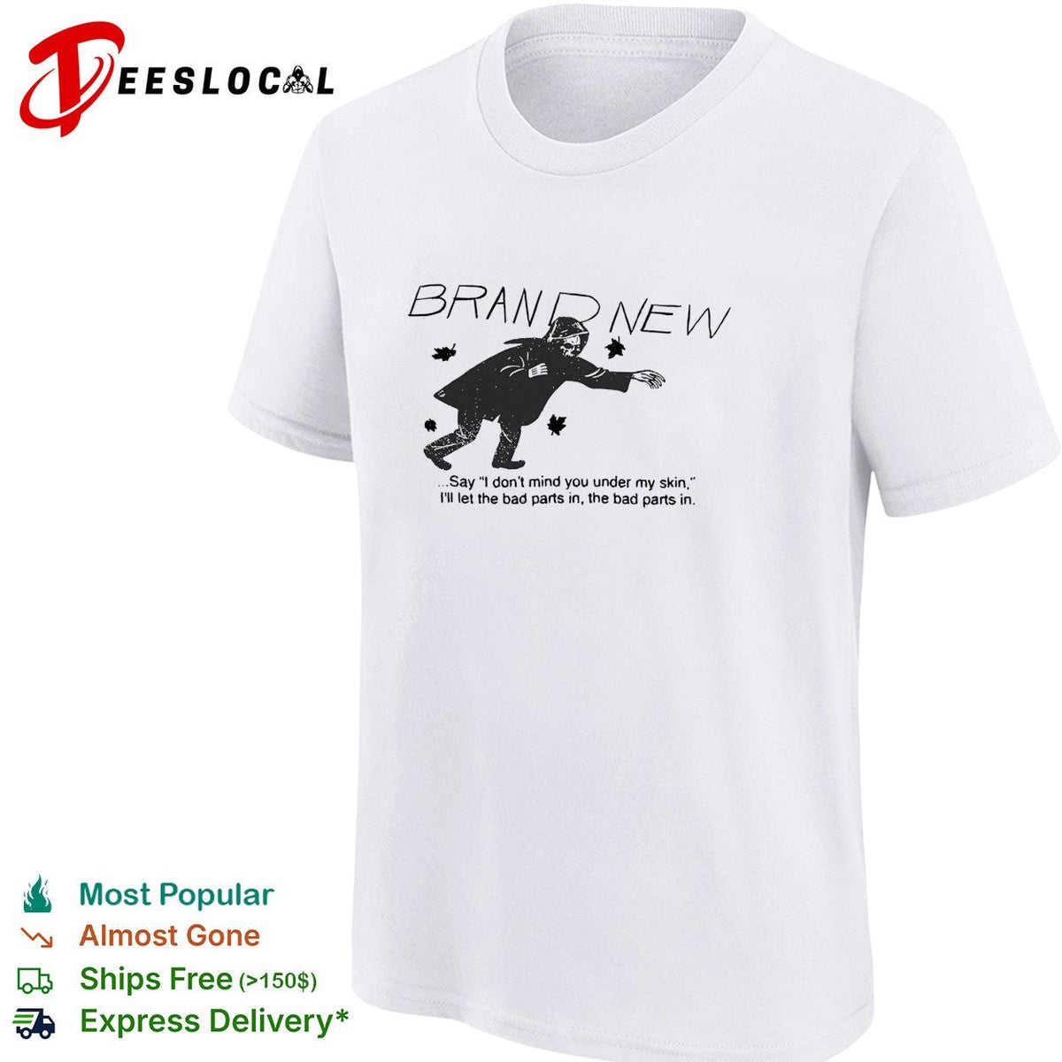 Brand New say I don’t mind you under my skin lyric typography shirt Unisex