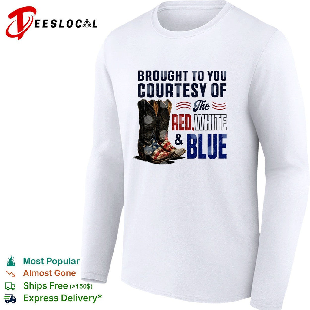 Brought to you courtesy of the Red White and Blue cowboy boots shirt Unisex