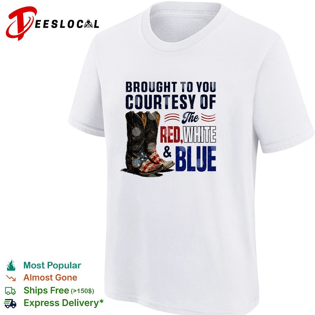 Brought to you courtesy of the Red White and Blue cowboy boots shirt Unisex