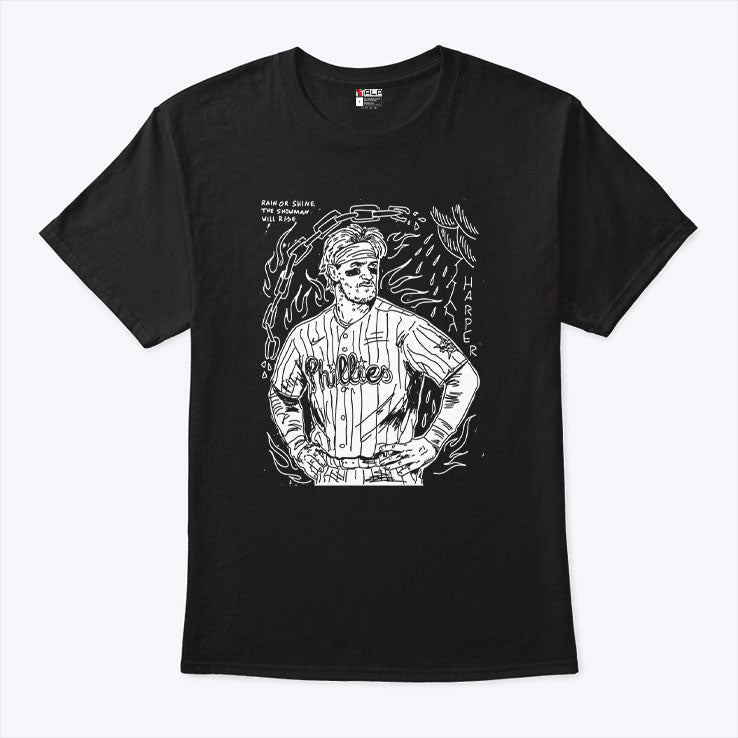 Bryce Harper Rain Or Shine The Showman Will Rise Shirt Unisex