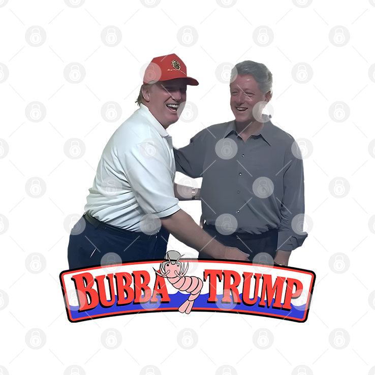 Bubba Trump T Shirt Unisex