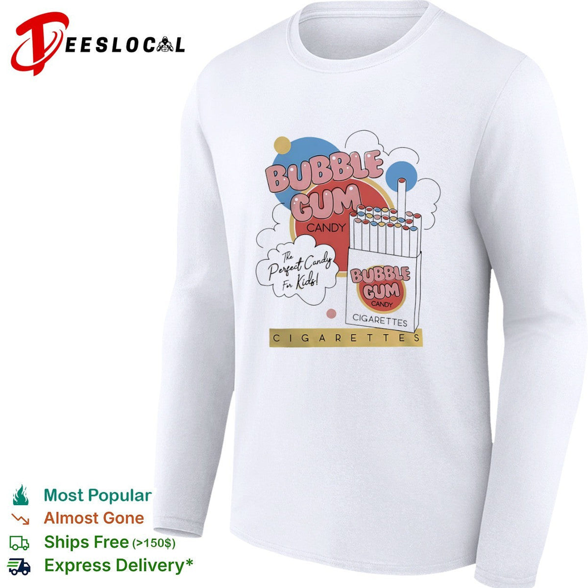 Bubble Gum Candy The Perfect Candy for Kids Cigarettes shirt Unisex
