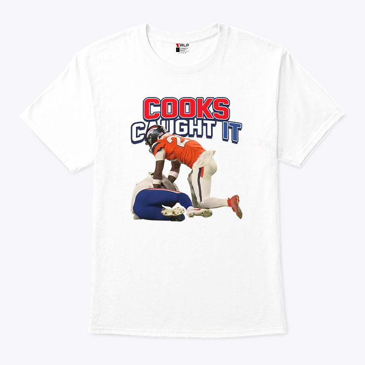 Buffalo Mafia Football Cooks Caught It T Shirt Unisex