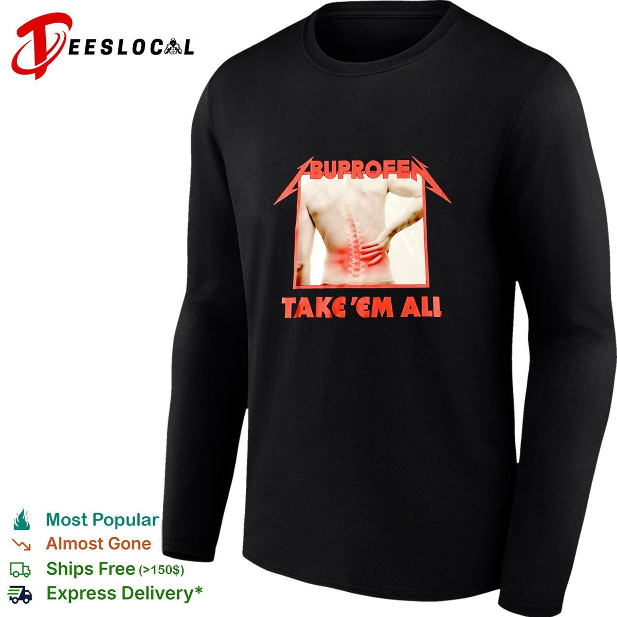 Buprofen take em all shirt Unisex