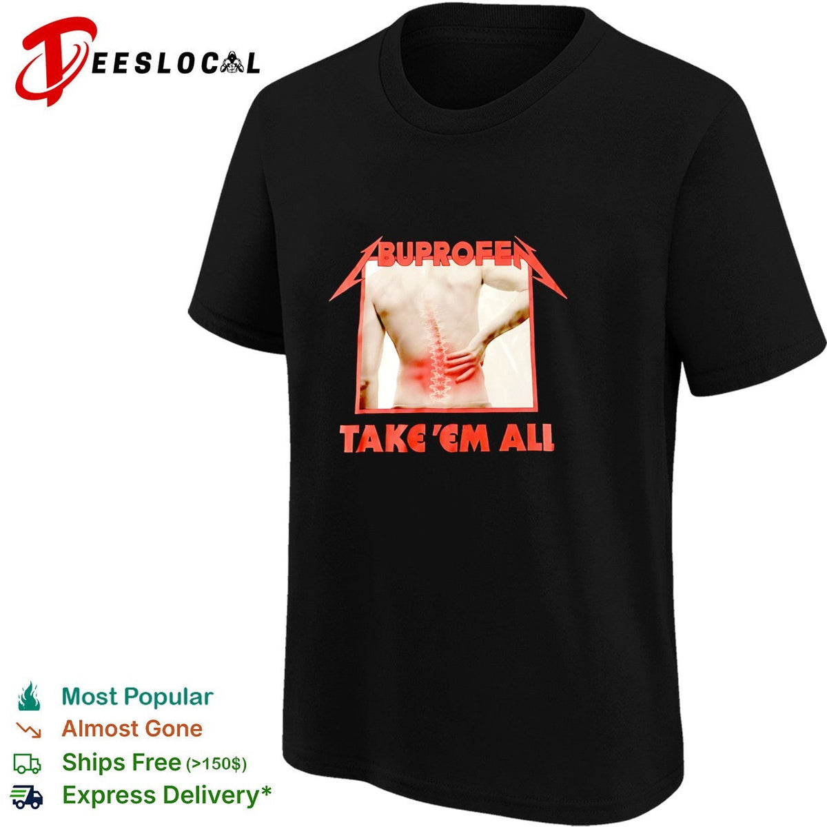 Buprofen take em all shirt Unisex