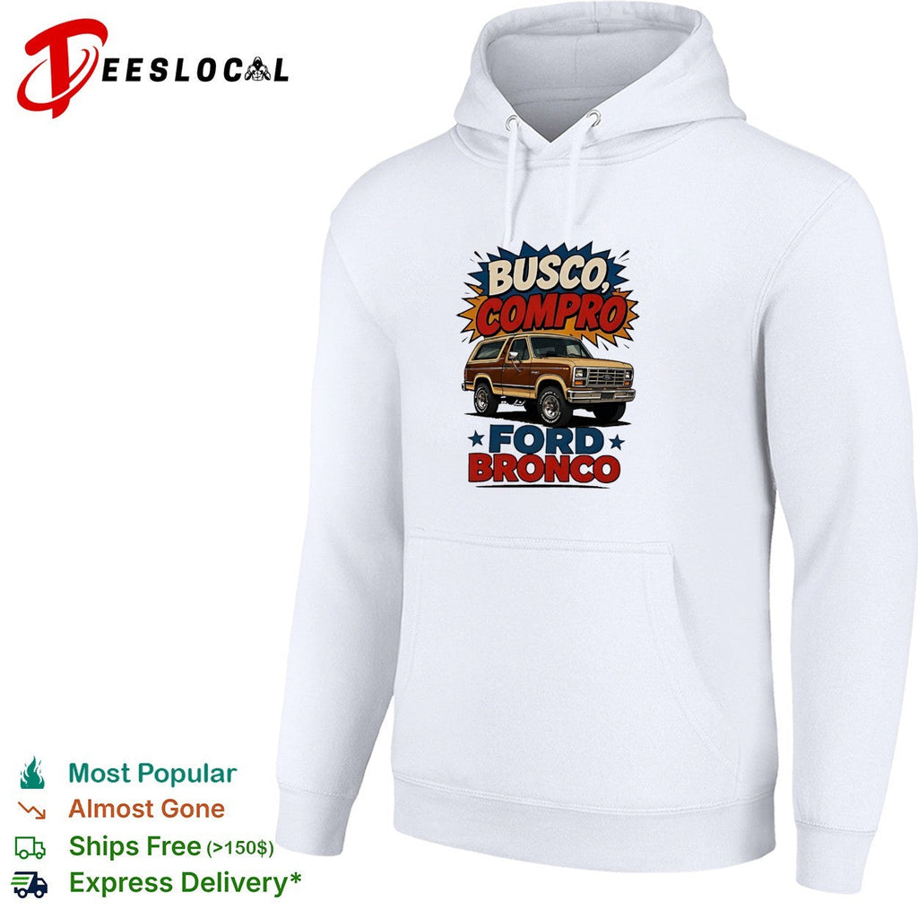 Busco compro Ford Bronco truck shirt Unisex