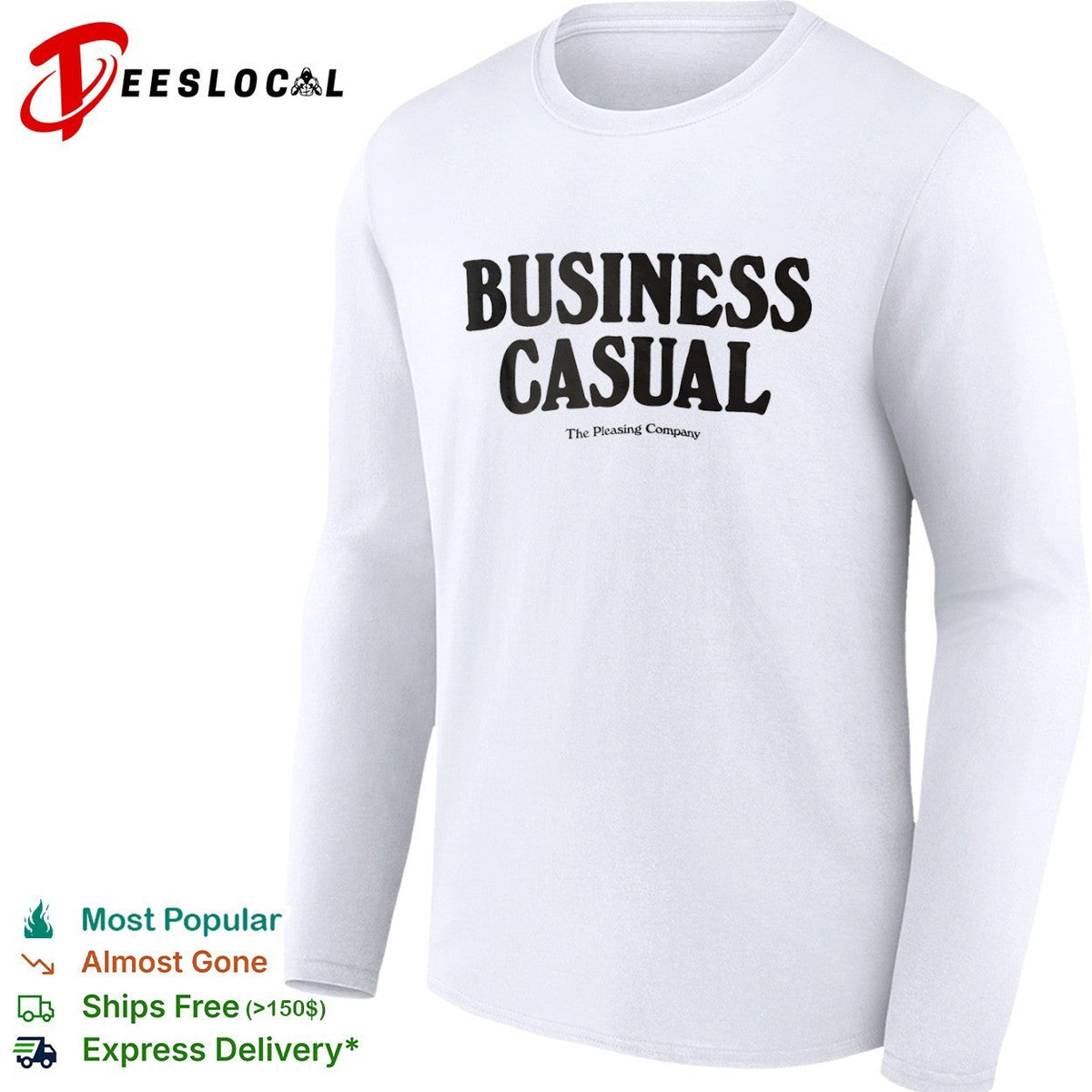 Business Casual The Pleasing Company shirt Unisex