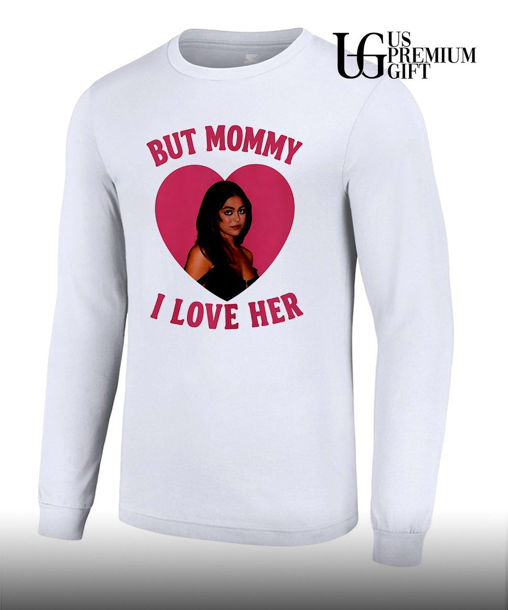 But Mommy I Love Her Mika Abdalla shirt Unisex