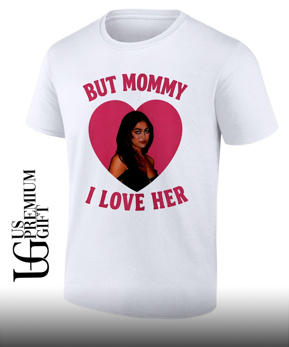 But Mommy I Love Her Mika Abdalla shirt Unisex